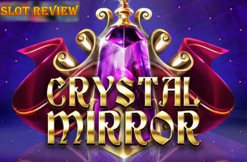 Crystal Mirror